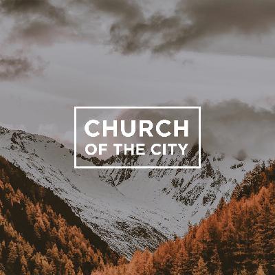 December 27th - Church of the City