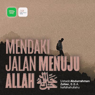 Mendaki Jalan Menuju Allah ﷻ