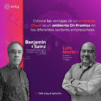 Cloud vs On premise: Razones para emprender el viaje hacia la nube