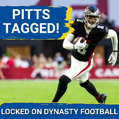 DYNASTY SETBACK: Falcons Franchise Tag Kyle Pitts— Does This HURT Dynasty Value?