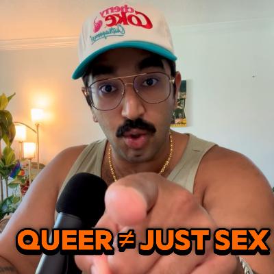 Are We Only Queer When We Have Sex? | Queer Identity Beyond the Bedroom Are We Only Queer When We Have Sex? | Queer Identity Beyond the Bedroom