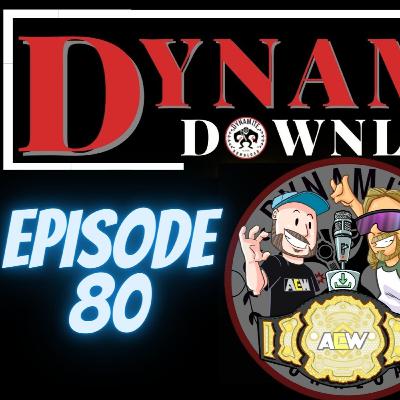 AEW Dynamite Recap Show 4/13/22 | Dynamite Download Episode 80!