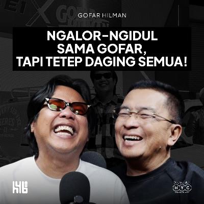 Obrolan Ngalor Ngidul Bareng Gofar Hilman! | Helmy Yahya Bicara