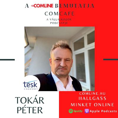 9. Tokár Péterrel a TESK csoport vezetőjével beszélgettünk.