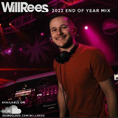 Will Rees - End of year mix 2022 Will Rees - End of year mix 2022