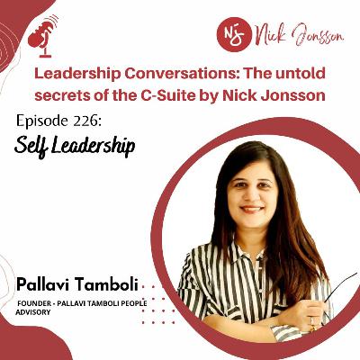 Episode 226: Pallavi Tamboli - Self Leadership