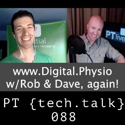 PT TechTalk 088 - www.Digital.Physio - The Absolute Game Changer! PT TechTalk 088 - www.Digital.Physio - The Absolute Game Changer!