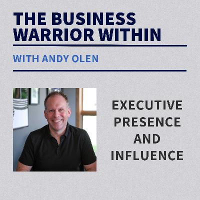 Executive Presence and Influence