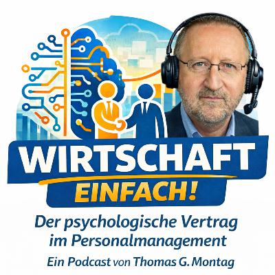 Wirtschaft Einfach! Der psychologische Vertrag im Personalmanagement