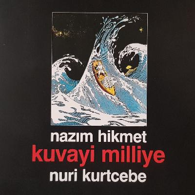 Kuvayi Milliye - Nazım Hikmet