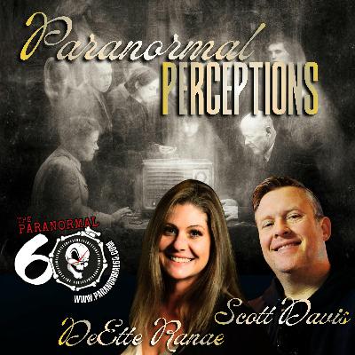 Paranormal Perspectives - The Paranormal 60 Paranormal Perspectives - The Paranormal 60