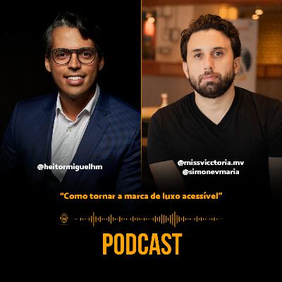 Como tornar a marca de luxo acessível #Inovação e #Tecnologia | Pedro Nunes #42