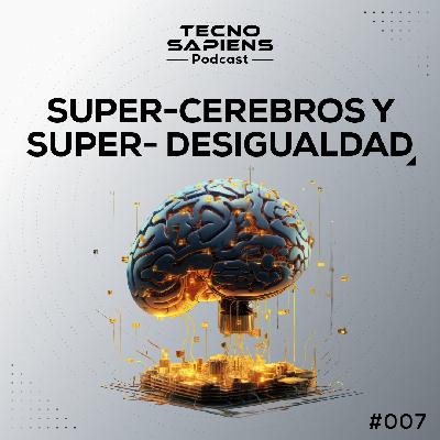 #7. Chips Cerebrales, Presentaciones Mágicas y Transhumanismo: ¿Evolución o Revolución?  (Neuralink, Napkin AI)