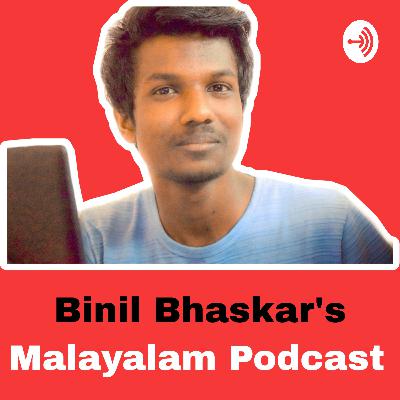 Binil Bhaskar's Malayalam Podcast (Trailer)
