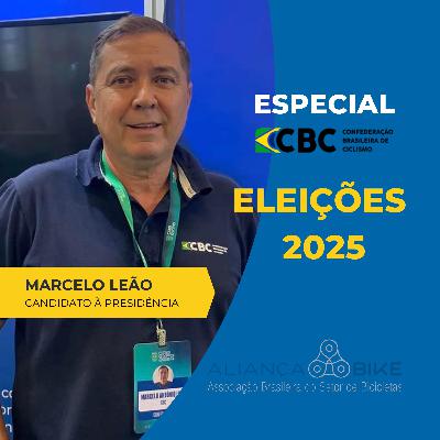 Especial Eleições CBC: Marcelo Leão Especial Eleições CBC: Marcelo Leão