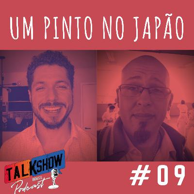 #009 - Um Pinto no Japão - "Omotemashi" e "Ganbatte"