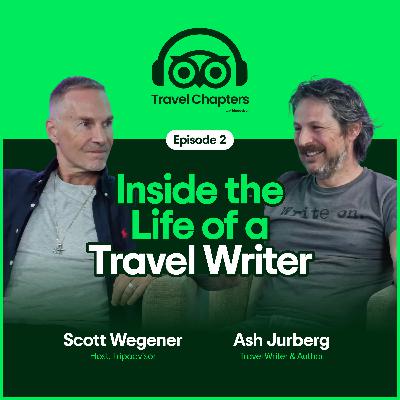 Inside the Life of a Travel Writer
