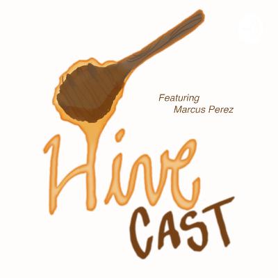 HiveCast: In Quarantine w/ Rainier