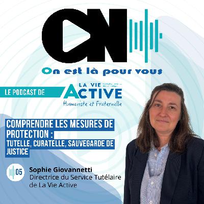 Comprendre les mesures de protection : tutelle, curatelle, sauvegarde de justice