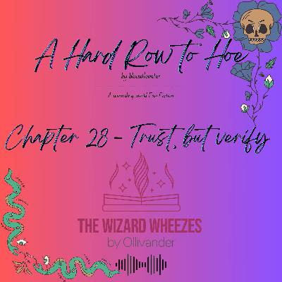 A Hard Row to Hoe - Chapter 28 A Hard Row to Hoe - Chapter 28