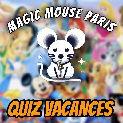 Épisode #24 Quiz Disney été 2025 !