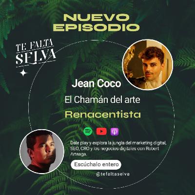El Chamán del Arte Renacentista | Jean Cocó | Cómo vivir del arte en estos tiempos |TFS 8