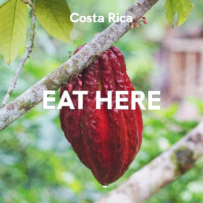 Costa Rica: Eat Here