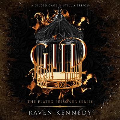 Get Gild (The Plated Prisoner, #1) by Raven Kennedy Full Page
