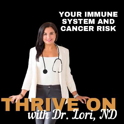 How Your Immune System and Metabolism Work Together to Reduce Cancer Risk
