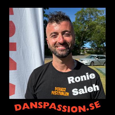 232. Ronie Saleh - FoKiz, stamning och dansläger
