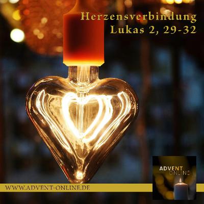 Advent-Online 26.12.2024 - Herzensverbindung
