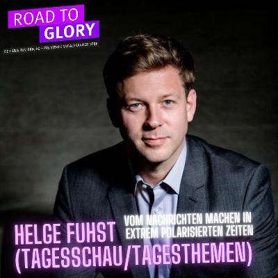 119. Helge Fuhst: Vom Nachrichten machen in extrem polarisierten Zeiten