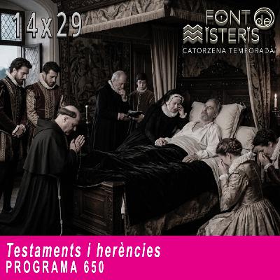 Testaments i herències | Font de Misteris 14x29 (650) Testaments i herències | Font de Misteris 14x29 (650)
