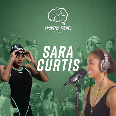 Ep.9 - Sara Curtis: Cambiare per crescere