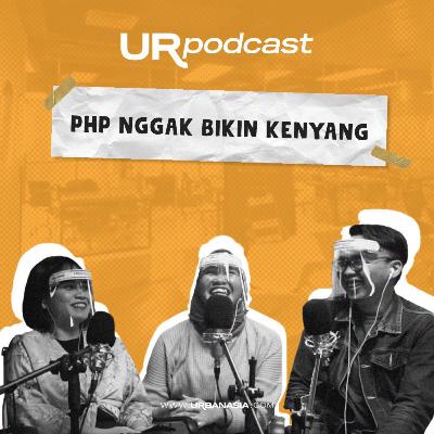 Eps 06 - PHP Nggak Bikin Kenyang!