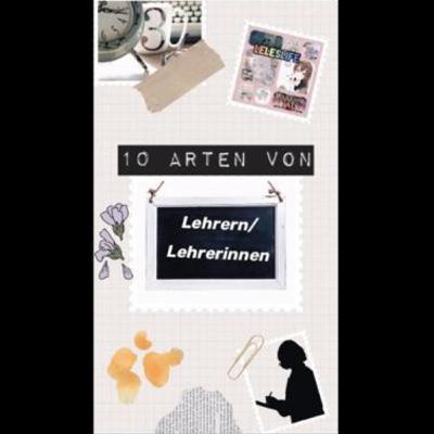 105. 10 Arten von Lehren und 👨🏫Lehrerinnen 👩🏼🏫 105. 10 Arten von Lehren und 👨🏫Lehrerinnen 👩🏼🏫