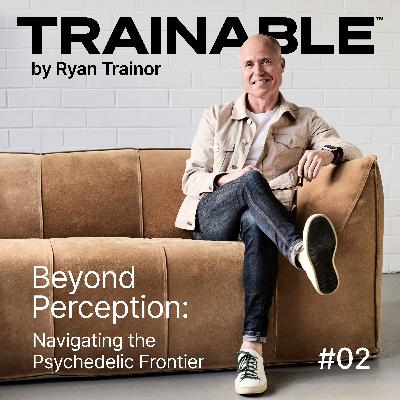 Dr Paul Liknaitzky and Brock McLean: Beyond Perception: Navigating the Psychedelic Frontier