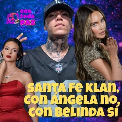 Santa Fe Klan no quiere con Ángela Aguilar