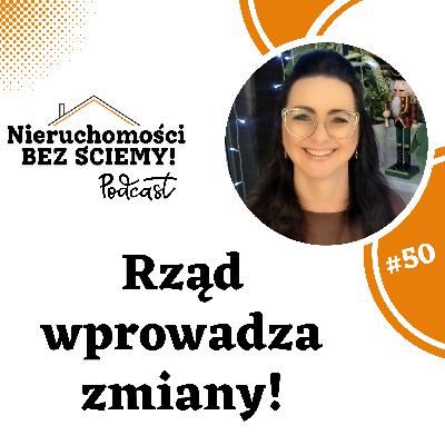 #50 Zmiany rządu dotyczące kredytów i rynku nieruchomości oraz zmiany jakie przynosi ze sobą 2024 rok #50 Zmiany rządu dotyczące kredytów i rynku nieruchomości oraz zmiany jakie przynosi ze sobą 2024 rok