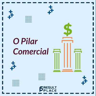 O Pilar Comercial O Pilar Comercial