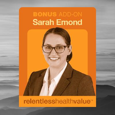 Bonus Add-on for EP494: Who Is ICER and What Is the Arms Race of Pharmaceutical Pricing That the Status Quo Has Created? With Sarah Emond