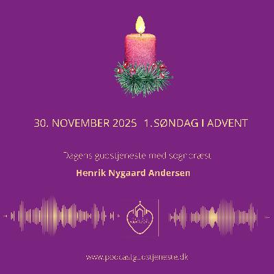 1. søndag i advent - 30. november 2025