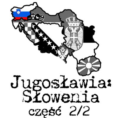 Słowenia część 2/2: Wybrzeże Jadranu i kwestia jugonostalgii.