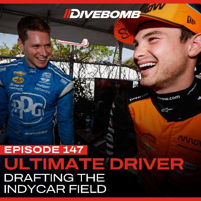 Episode 147 - Ultimate IndyCar Driver Episode 147 - Ultimate IndyCar Driver