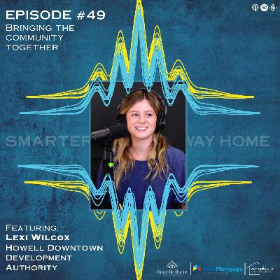 49: Bringing the Community Together