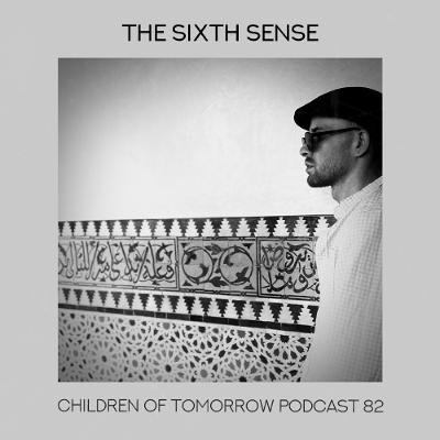 Children Of Tomorrow's Podcast 82 - The Sixth Sense