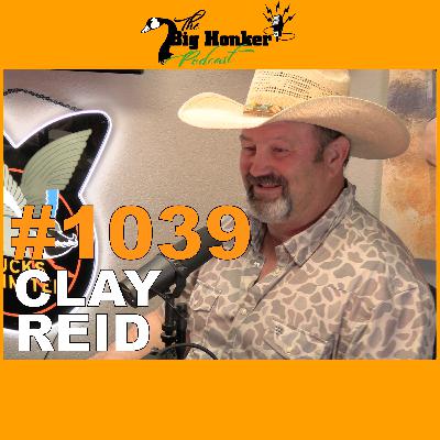 Episode #1039: Clay Reid