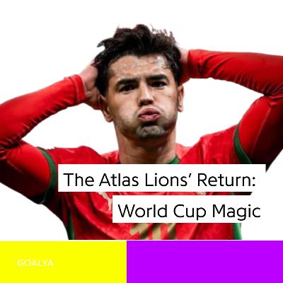 The Atlas Lions’ Return: Can Morocco Reclaim World Cup Magic in 2026?