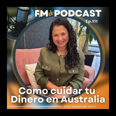 Como cuidar tu Dinero en Australia I Asesora Financiera Diana Ramírez