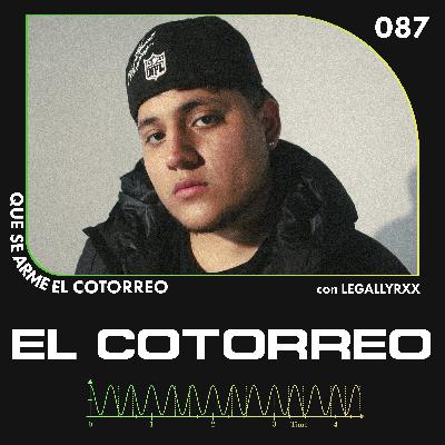 087. LEGALLY - ME DIJERON QUE NO HICIERA REGGAETÓN, APRENDER DE YOUTUBE, EMPECÉ HACIENDO FREESTYLE